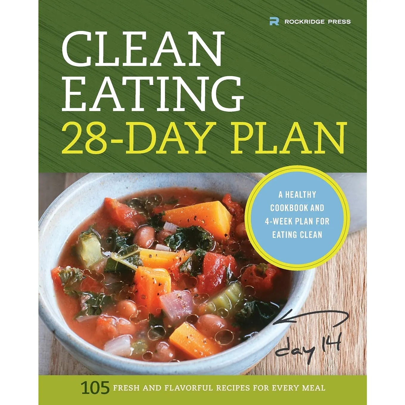 Clean Eating 28-Day Plan, Made Simple, Eating Cookbook & Diet, Eat Well Every Day, Everyday Fitness, Every Day 6 Book Set
