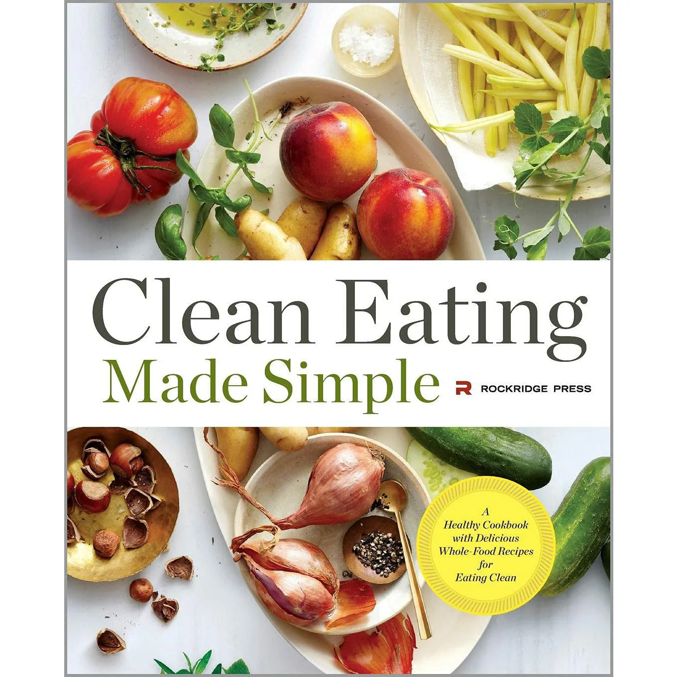 Clean Eating 28-Day Plan, Made Simple, Eating Cookbook & Diet, Eat Well Every Day, Everyday Fitness, Every Day 6 Book Set