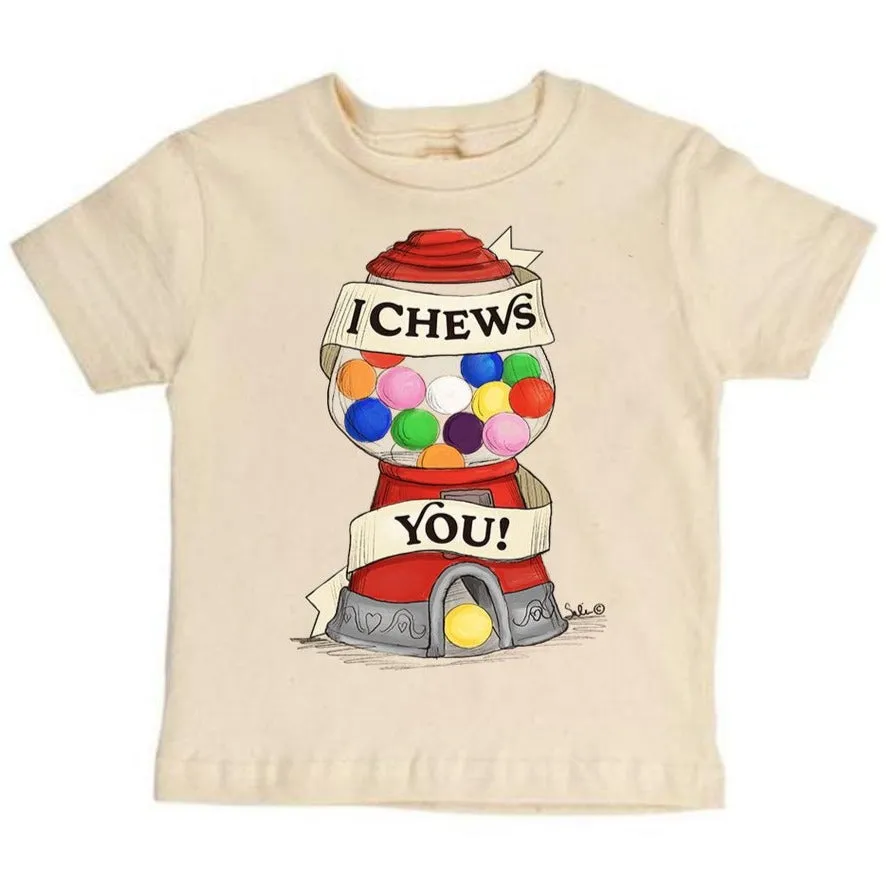 I Chews You S/Slv T-Shirt