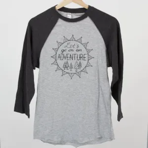 Let's Go on an Adventure Adult Unisex Baseball Tee