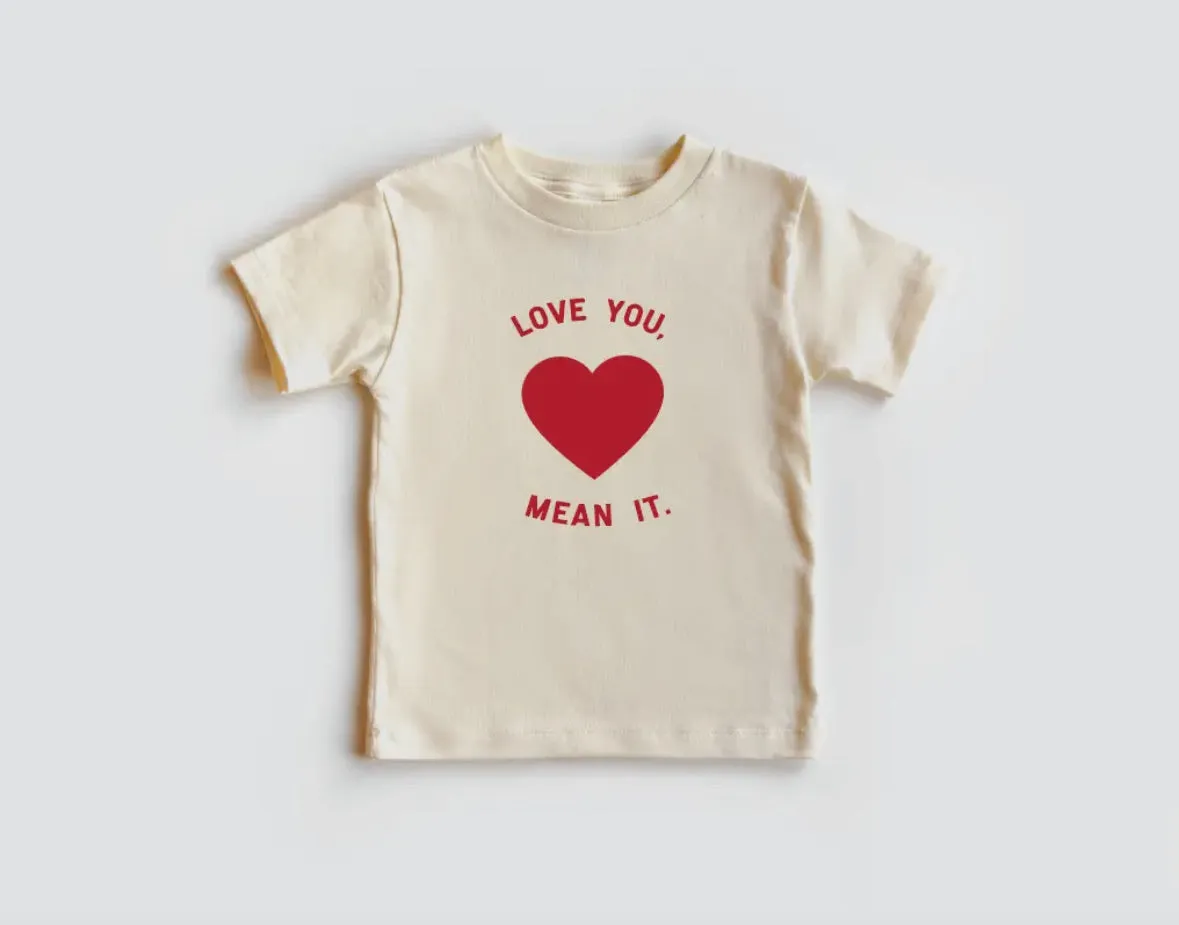 Saved By Grace Kid Love You Mean It Tee Natural