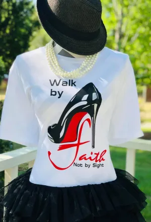 Walk by Faith