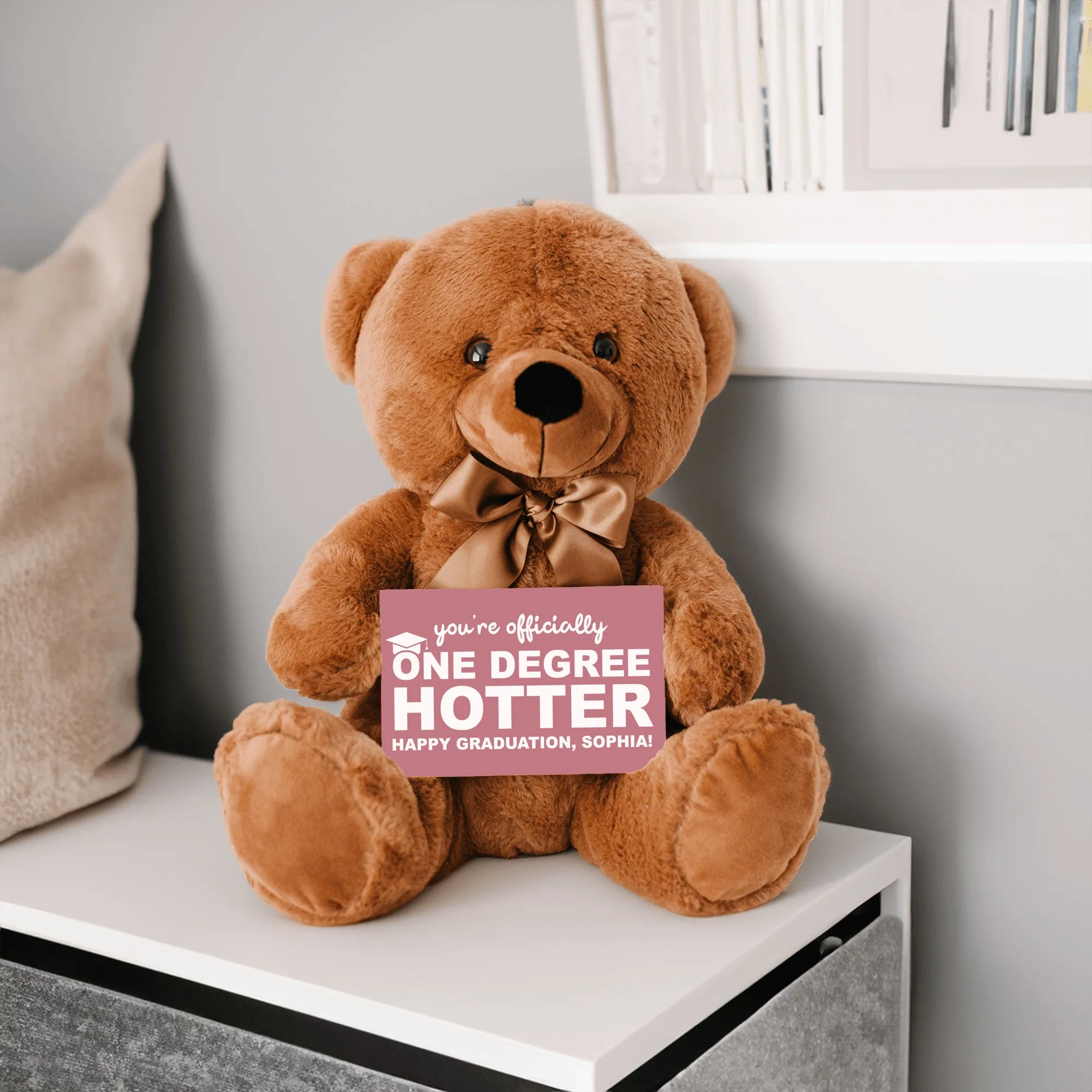 You're Officially One Degree Hotter Teddy Bear with Message Card - PERSONALIZED - PRICE INCLUDES FREE SHIPPING